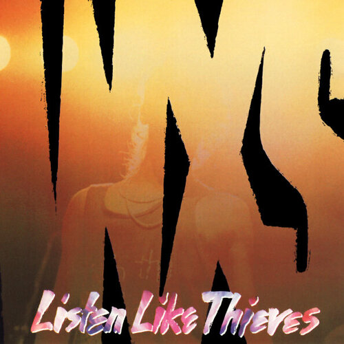 INXS - Listen Like Thieves (0602537778959)