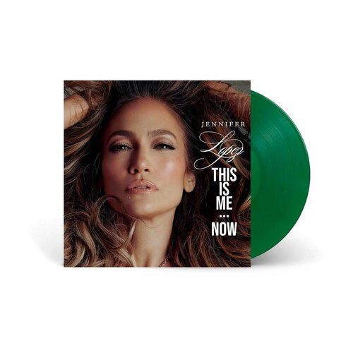 JENNIFER LOPEZ - THIS IS ME. NOW (LP evergreen) виниловая пластинка jennifer lopez this is me then japan cd