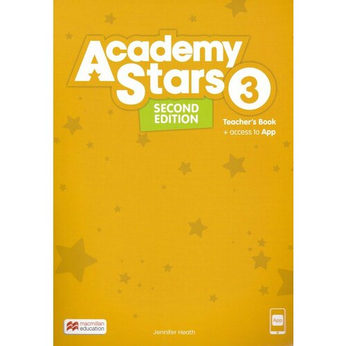 Academy Stars Second Edition Level 3 Teacher's Book with App