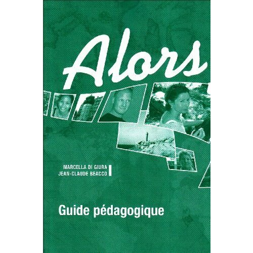 Alors 1 Guide pedagogique 505₽