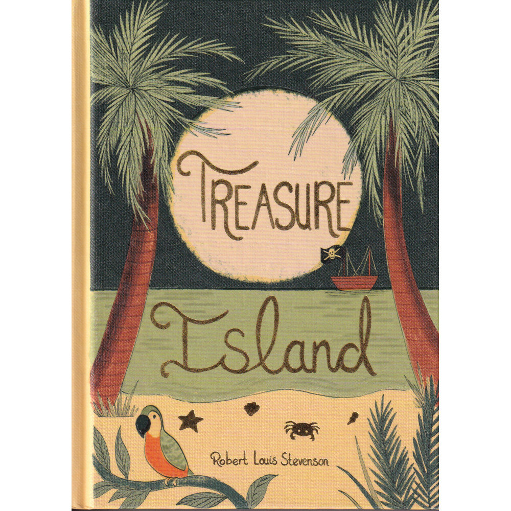 Treasure Island. Robert Louis Stevenson