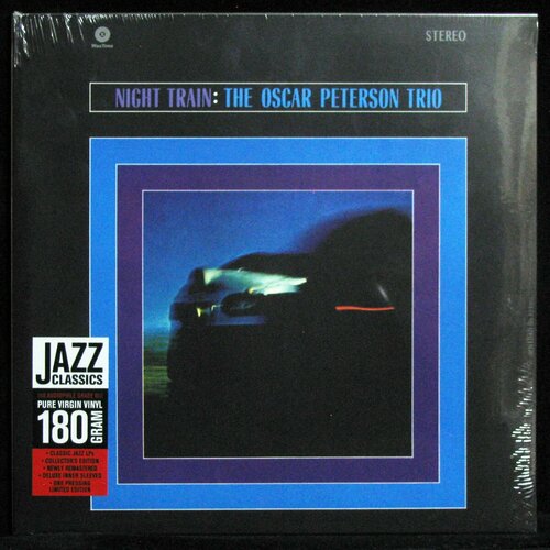 Виниловая пластинка WaxTime Oscar Peterson Trio – Night Train