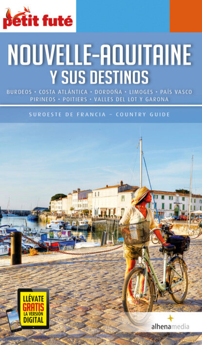 Nouvelle-Aquitaine y sus destinos [Цифровая книга]