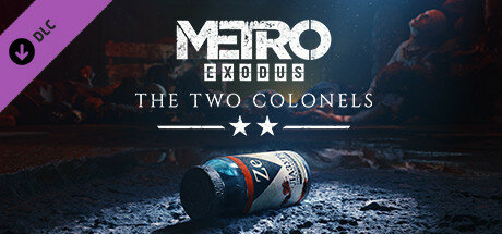 DLC Metro Exodus - The Two Colonels для Steam