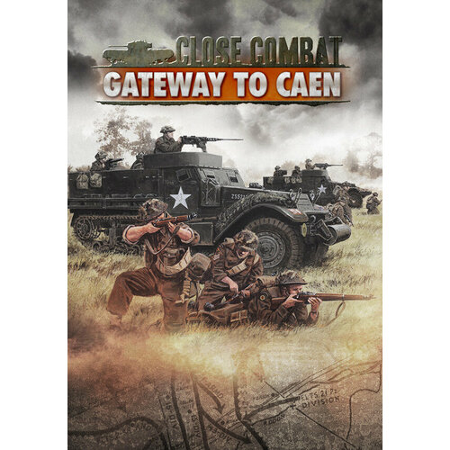 Close Combat - Gateway to Caen (Steam; PC; Регион активации РФ, СНГ)