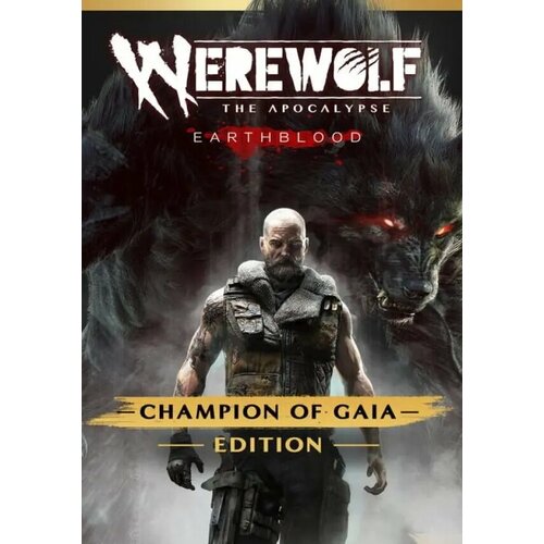 werewolf the apocalypse earthblood champion of gaia edition Werewolf: The Apocalypse - Earthblood Champion Of Gaia Edition (Steam; PC; Регион активации РФ, СНГ)