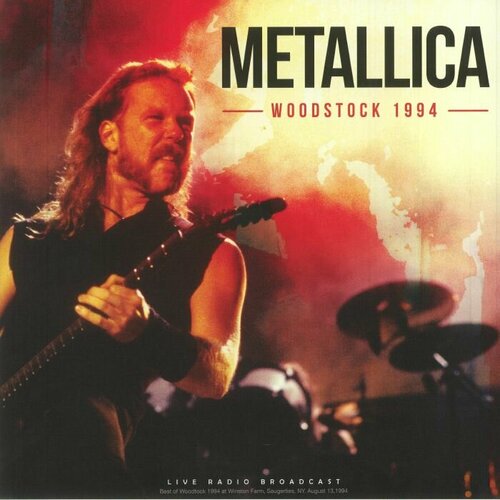 Metallica Виниловая пластинка Metallica Woodstock 1994