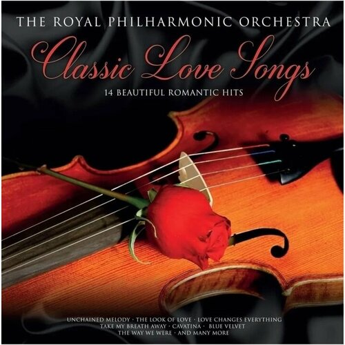 Royal Philarmonic Orchestra Виниловая пластинка Royal Philarmonic Orchestra Classic Love Songs audio cd goldmark overtures budapest philharmonic orchestra kó