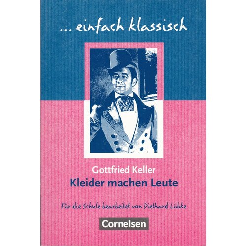 Kleider machen Leute. Arbeitsbuch mit Loesungen