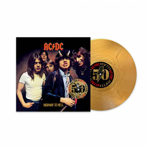 Виниловая пластинка Sony Music AC/DC - Highway To Hell (50th Anniversary Edition) (Gold Nugget Vinyl) ac dc highway to hell lp 50th anniversary edition gold nugget виниловая пластинка