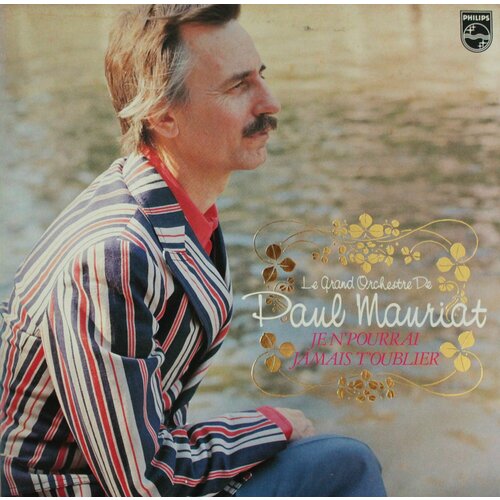 Виниловая пластинка Paul Mauriat - Je N'pourrai Jamais T'oublier, LP