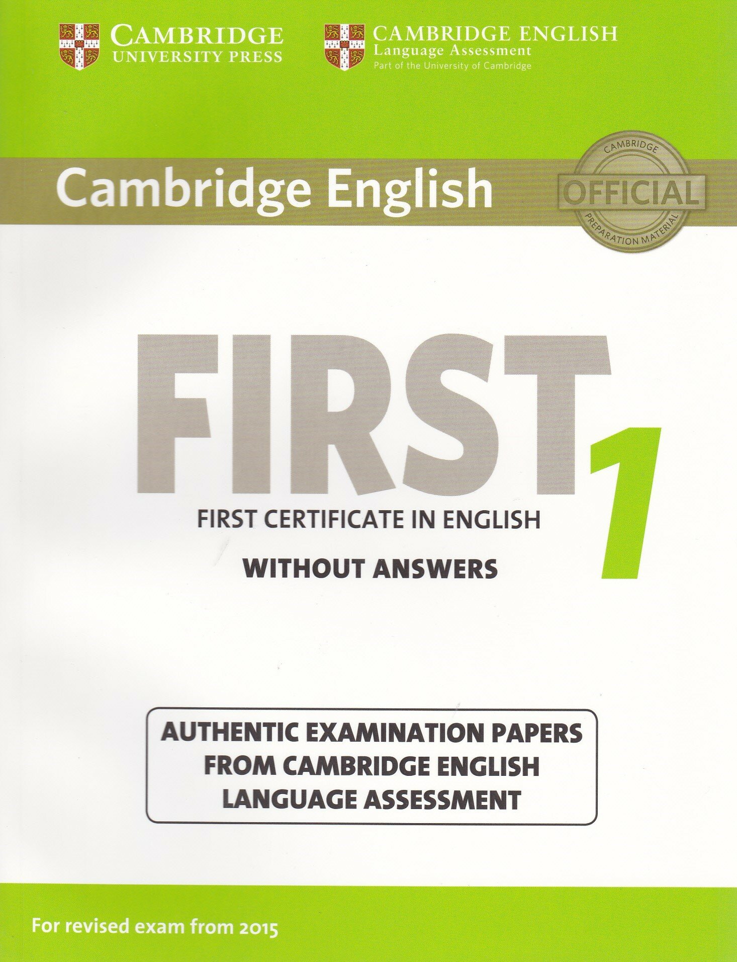 B2 First 1 for revised exam from 2015 Student's Book without Answers