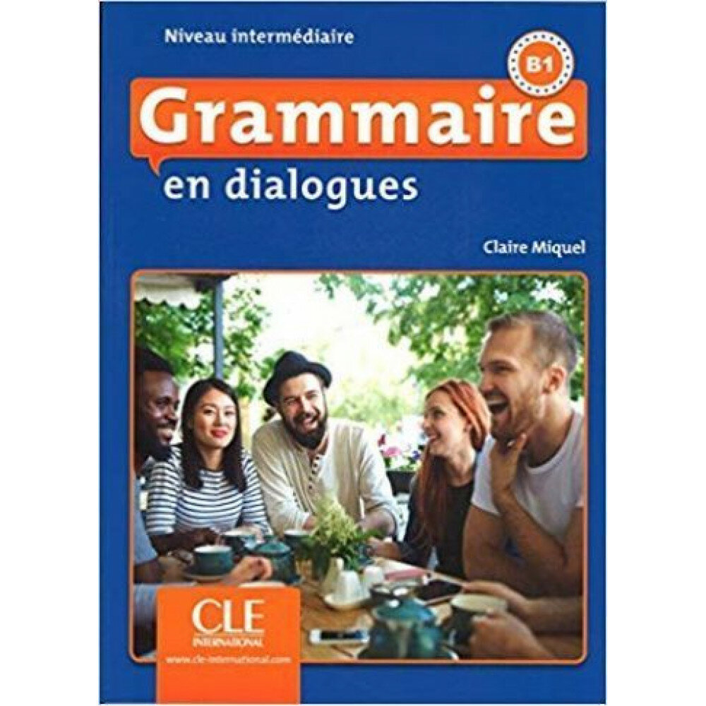 Grammaire en dialogues. Niveau intermédiaire. B1 + CD - фото №11