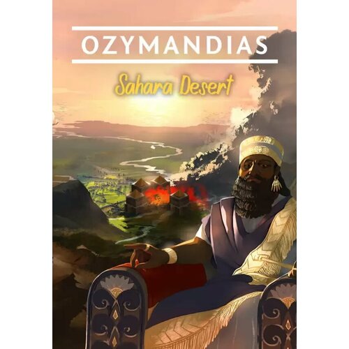 Ozymandias - Sahara Desert (Steam; Mac; Регион активации Евросоюз) trade routes penhaligon s гель для душа babylon