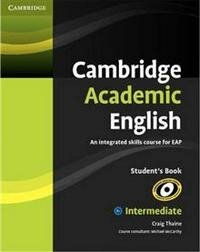 Thaine, Craig "Cambridge Academic English: Intermediate: Student's Book" мелованная - фото №3