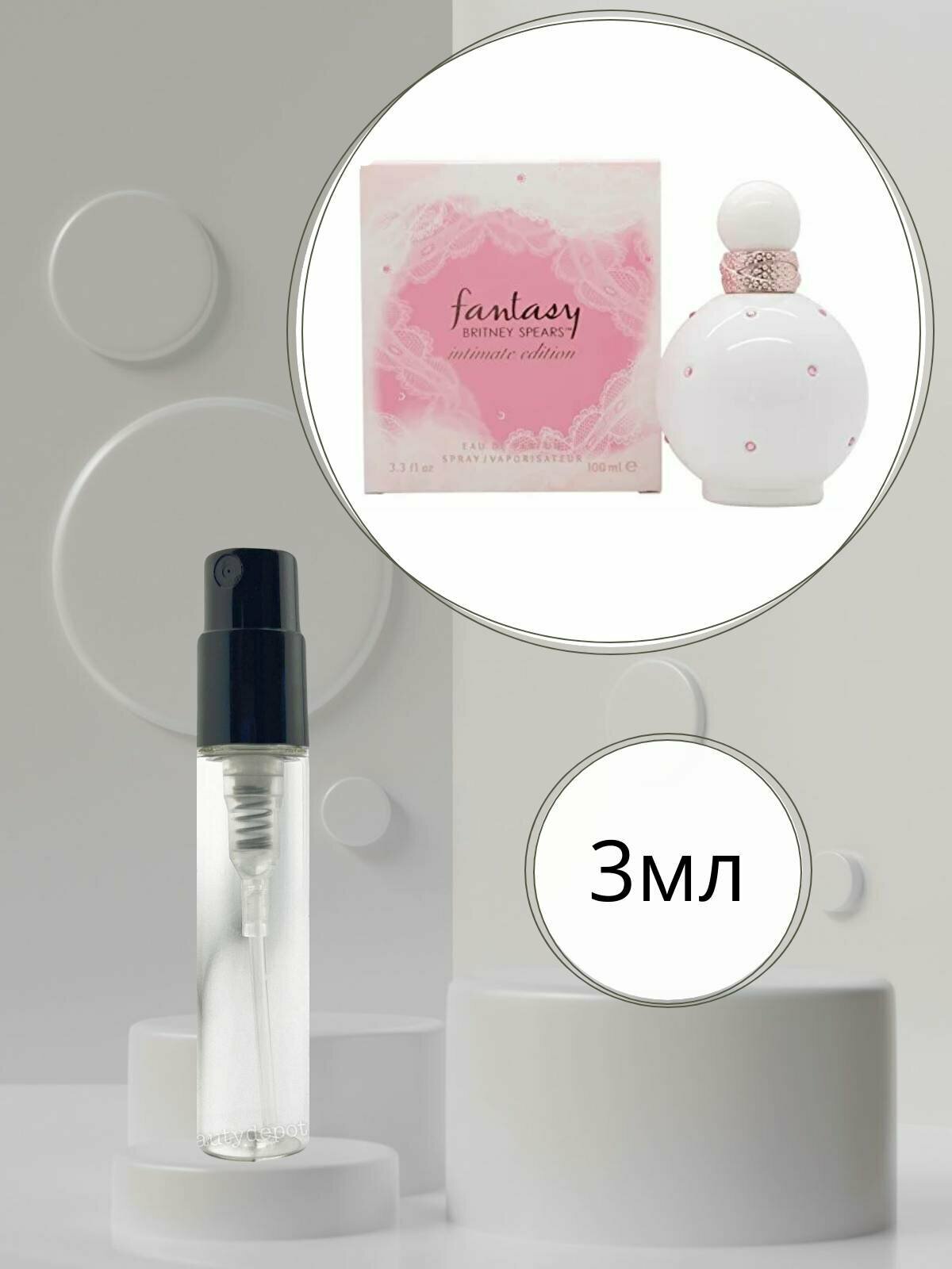 Britney Spears Женский Пробник Fantasy Intimate Edition Парфюмированная вода (edp) 3мл