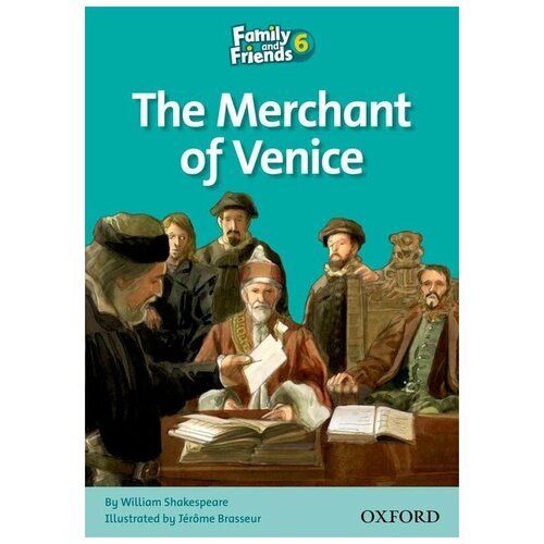 Family and Friends Readers 6 - The Merchant of Venice