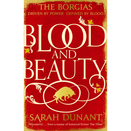 Blood and Beauty | Dunant Sarah
