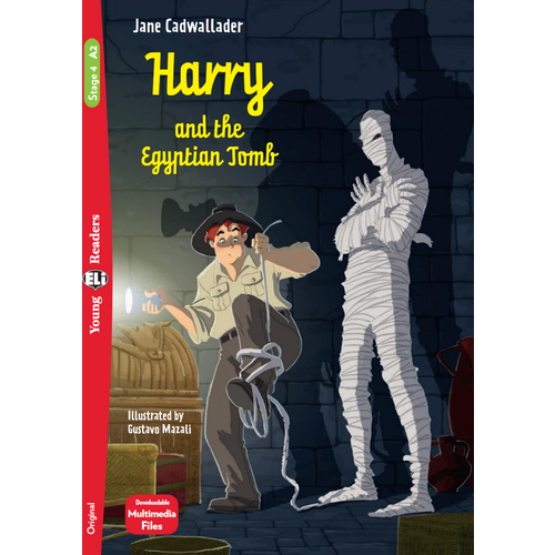 Harry and the egyptian tomb (Young Readers/Level A2)