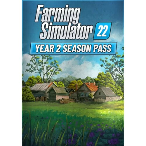 teardown season pass steam pc регион активации все страны Farming Simulator 22 - Year 2 Season Pass (Steam) (Steam; PC; Регион активации все страны)