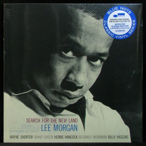 Виниловая пластинка Blue Note Lee Morgan – Search For The New Land виниловая пластинка morgan lee search for the new land 0602458319941