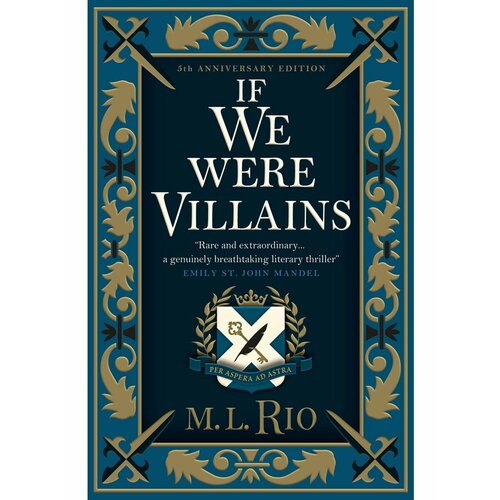 rio m l if we were villains If We Were Villains illustrated edition (M L Rio ) Если бы
