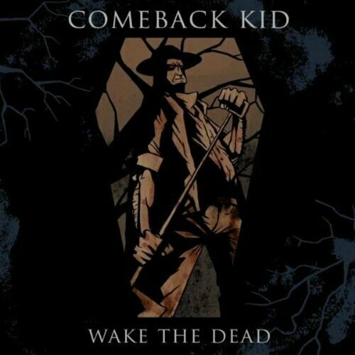 AUDIO CD Wake the Dead - Comeback Kid