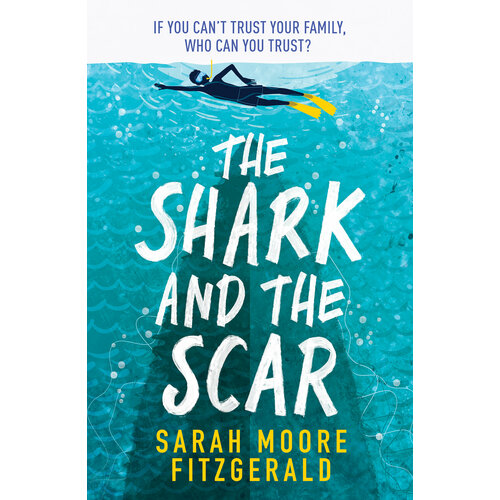 The Shark and the Scar | Fitzgerald Sarah Moore