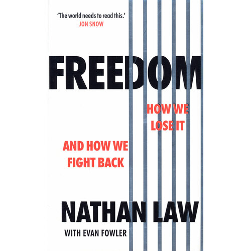 Freedom. How we lose it and how we fight back | Law Nathan