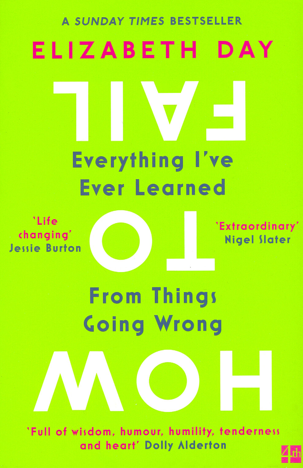 How to Fail. Everything I've Ever Learned from Things Going Wrong / Книга на Английском