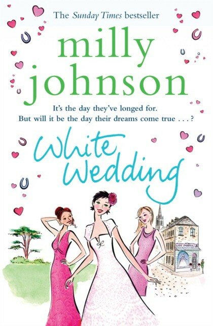 Milly Johnson "White Wedding"