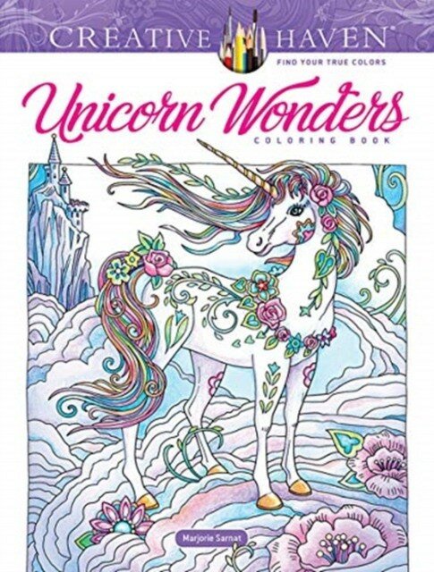 Sarnat Marjorie "Creative Haven Unicorn Wonders Coloring Book"