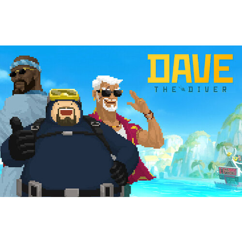 Dave The Diver (Steam; Mac, PC; Регион активации РФ, СНГ)