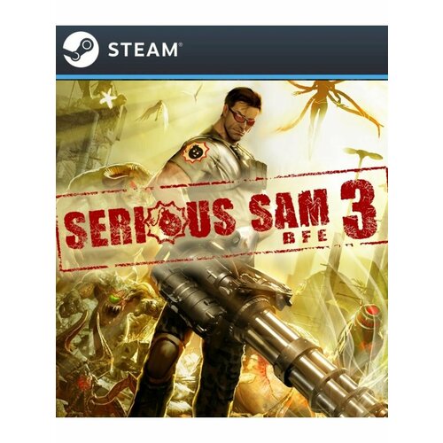 Serious Sam 3 BFE Steam Все страны 629₽