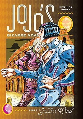 Araki Hirohiko "JoJo`s Bizarre Adventure: Part 5--Golden Wind, Vol. 7"