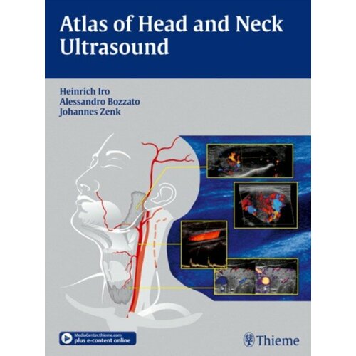 Heinrich Iro "Atlas of Head and Neck Ultrasound"