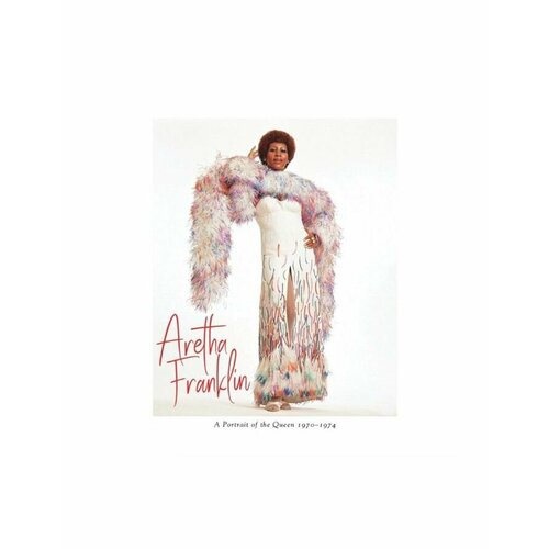 Виниловая пластинка Franklin, Aretha, A Portrait Of The Queen 1970 - 1974 (Box) (4050538886122) franklin aretha виниловая пластинка franklin aretha queen of soul