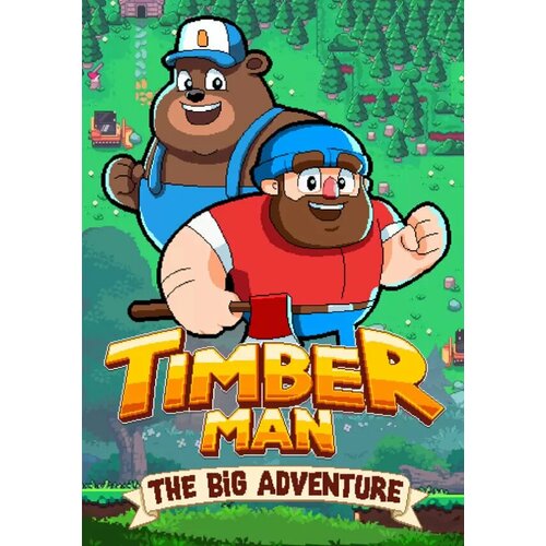 Timberman: The big Adventure (Steam; PC; Регион активации все страны)