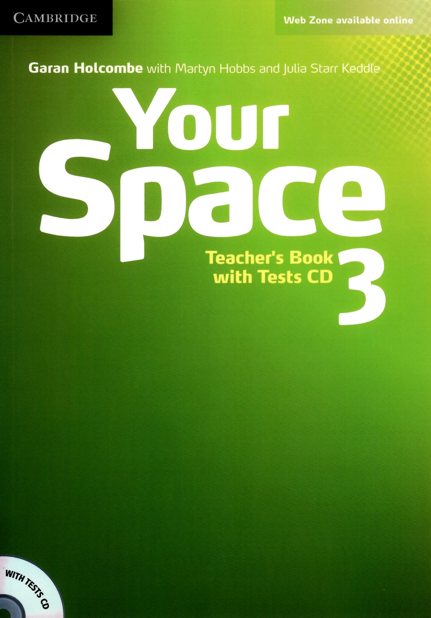 Your Space 3 Teacher's Book with Tests CD