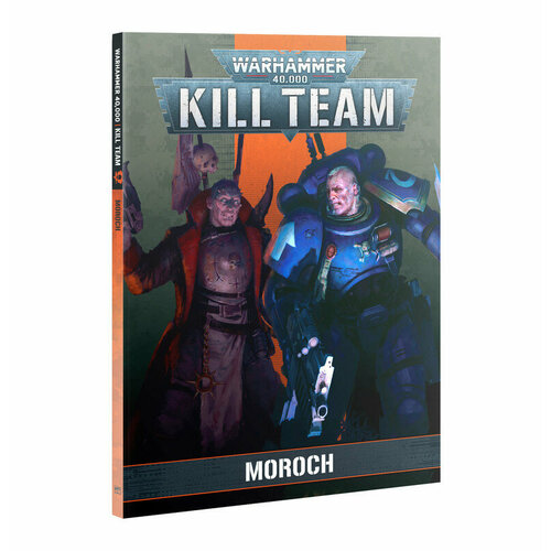 Настольная игра Warhammer 40000: Kill Team Codex Moroch warhammer 40000 eliminators team набор фигурок для warhammer