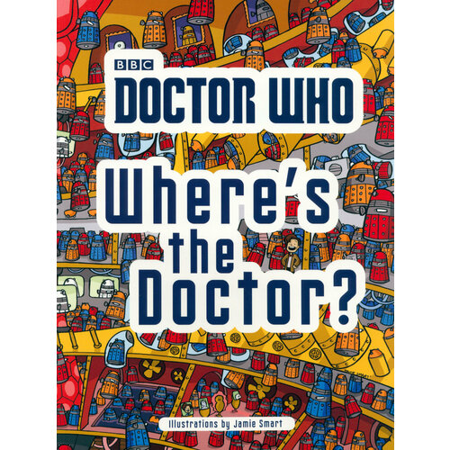 Doctor Who. Where's the Doctor?