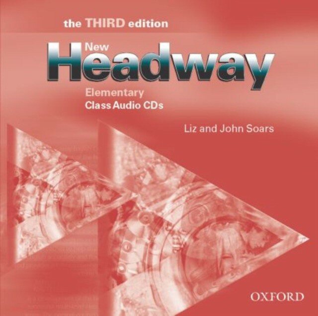 Soars, John; Soars, Liz "New Headway: Elementary Third Edition: Class Audio CDs (2)"