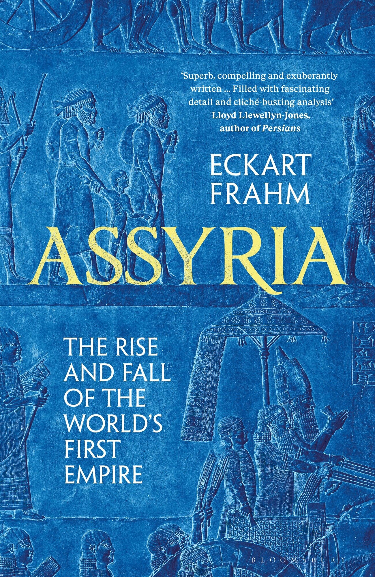 Assyria. The Rise and Fall of the World's First Empire - фото №1