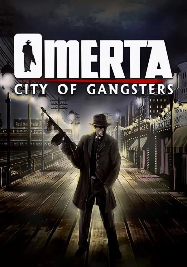 Omerta - City of Gangsters (Ключ Steam/PC) Регион: РФ и СНГ
