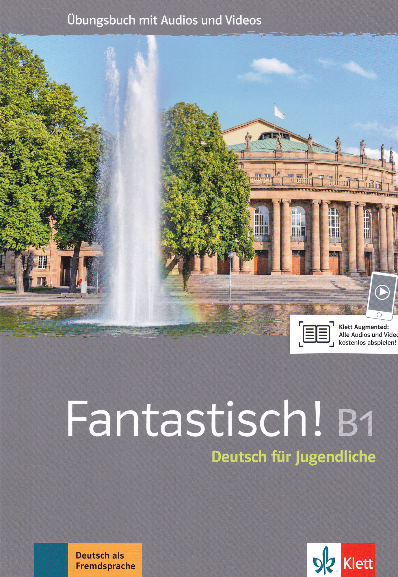 Fantastisch! B1 Uebungsbuch mit Audios und Videos