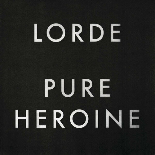 audio cd lorde pure heroine это компакт диск cd Компакт-диск Warner Lorde – Pure Heroine