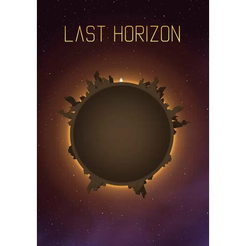 Last Horizon (Steam; PC, Mac; Регион активации Не для РФ) horizon zero dawn™ complete edition steam pc регион активации не для рф