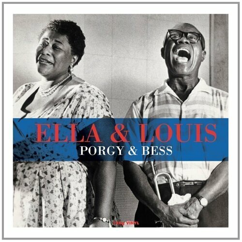 Виниловая пластинка Louis Armstrong, Ella Fitzgerald - Porgy & Bess LP