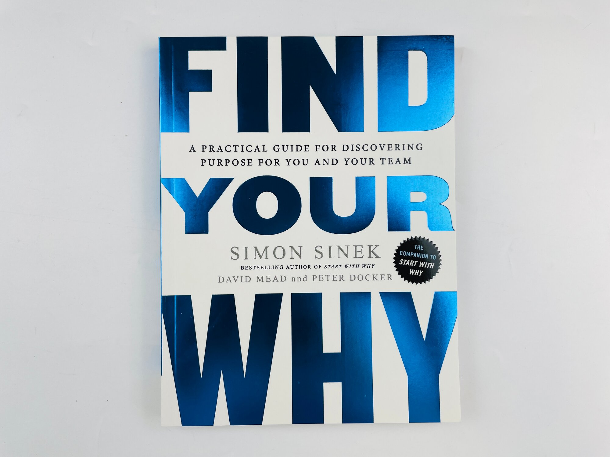 Find your why (Simon Sinek) - фото №3