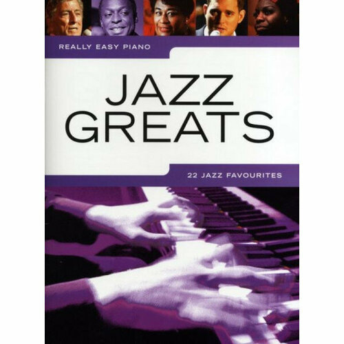 Песенный сборник Musicsales Really Easy Piano: Jazz Greats